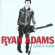 Adams ryan - Rock 'n' Roll Adams ryan - Rock 'n' Roll