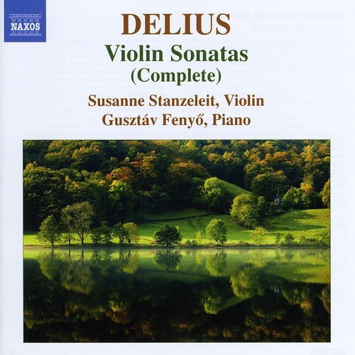 Delius - Violin Sonatas