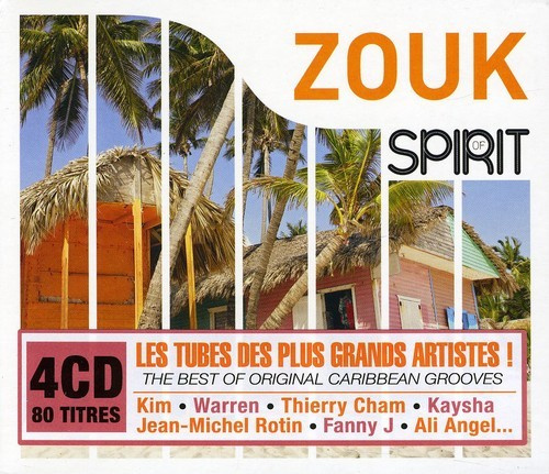 Various Artists - Spirit Of Zouk