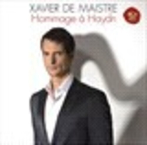 Xavier de Maistre - Hommage A Haydn