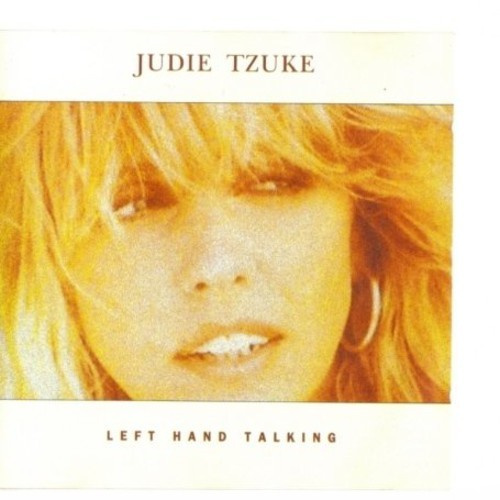 Tzuke Judie - Left Hand Talking