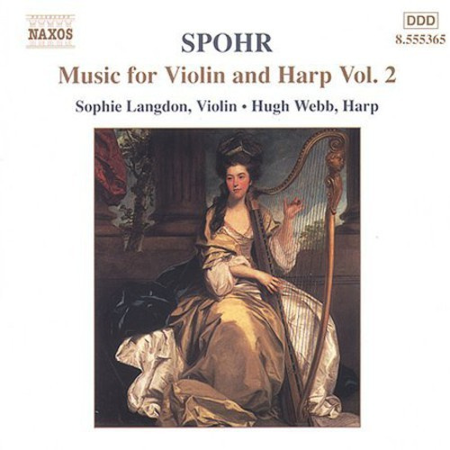 Spohr Louis - Music For Violin & Hp Vol 2