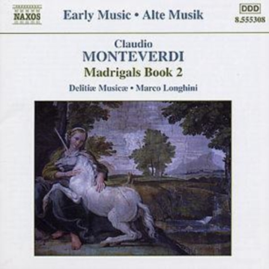 Monteverdi Claudio - Madrigals Book 2