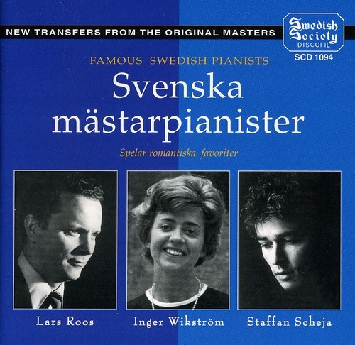 Roos/Scheja/Wikström - Famous Swedish Pianists