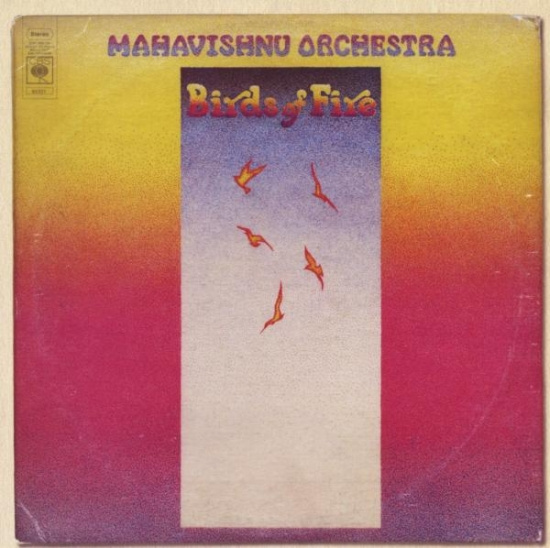 Mahavishnu Orchestra - Birds Of Fire