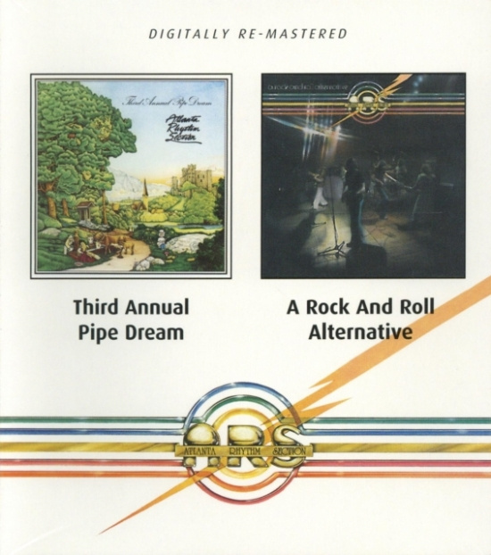 Atlanta Rhythm Section - Third Annual Pipe Dream/A Rock And