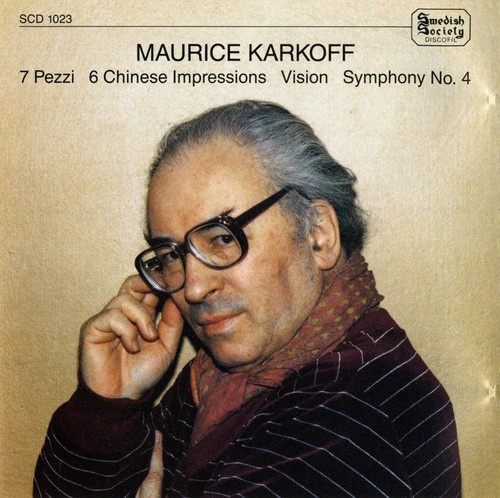 Karkoff Maurice - Symphony No 4, 7 Pcs For Orch
