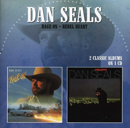Seals Dan - Rage On / Rebel Heart