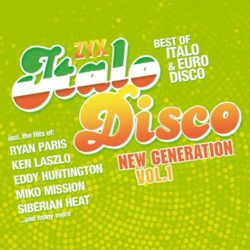 Various Artists - Zyx Italo Disco New Generation 1