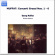 Muffat Georg - Concerti Gross Nos. 1-6 Muffat Georg - Concerti Gross Nos. 1-6