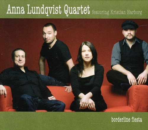 Anna Lundqvist Quartet (Featuring K - Borderline Fiesta