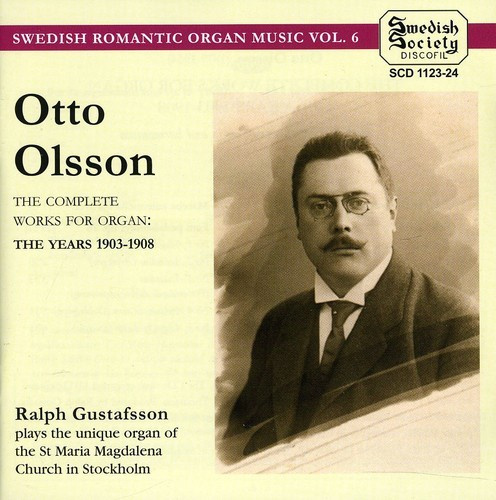 Olsson Otto - The Complete Organ Works Vol 2