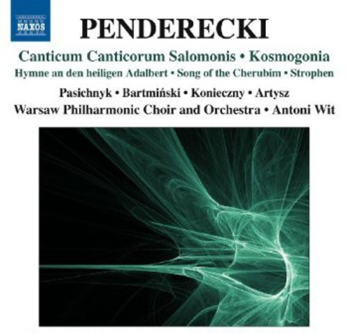 Penderecki - Canticum Canticorum