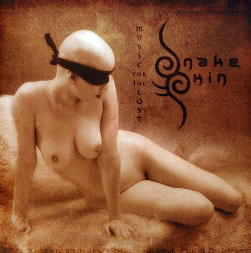 Snakeskin - Music For The Lost
