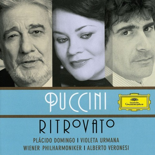 Domingo/Urmana - Puccini Ritrovato