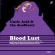 Uncle Acid & The Deadbeats - Blood Lust Uncle Acid & The Deadbeats - Blood Lust