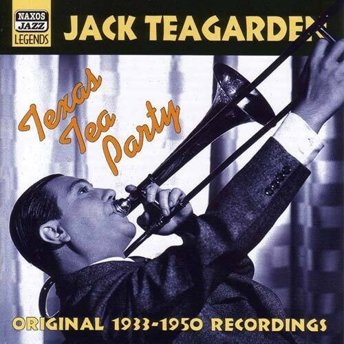 Jack Teagarden - Texas Tea Party