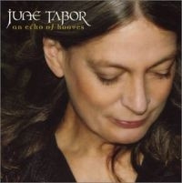 June Tabor - An Echo Of Hooves