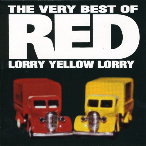 Red Lorry Yellow Lorry - Very Best Of