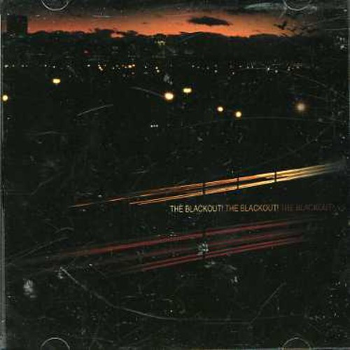 Blackout! - Blackout!The Blackout!The Blackout!