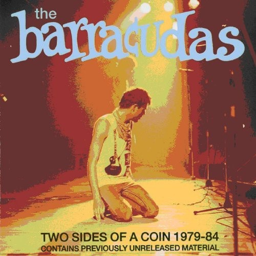 Barracudas - Two Sides Of A Coin  1979-84