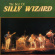 Silly Wizard - Best Of Silly Wizard - Best Of
