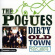 The Pogues - Dirty Old Town - The Platinum The Pogues - Dirty Old Town - The Platinum