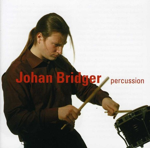Johan Bridger - Johan Bridger Percussion