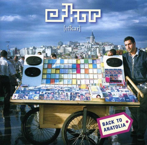 Efkar - Back To Anatolia