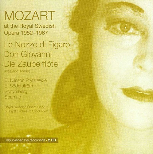 Nilsson B/Prytz/Wixell/Söderström - Mozart At The Royal Sw Opera 52-67