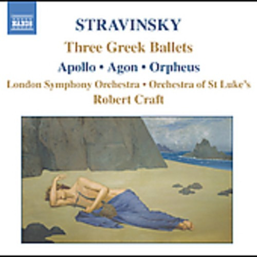 Igor Stravinsky - Apollo / Agon / Orpheus