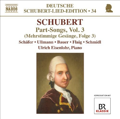 Schubert - Part Songs 3 For Male Voices