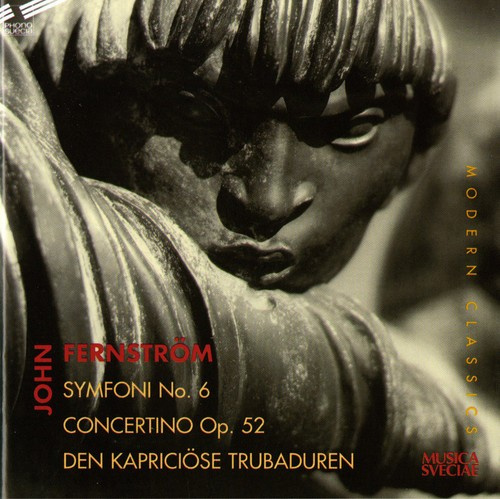 Fernström John - Symfoni Nr 6 Concertino Op 52