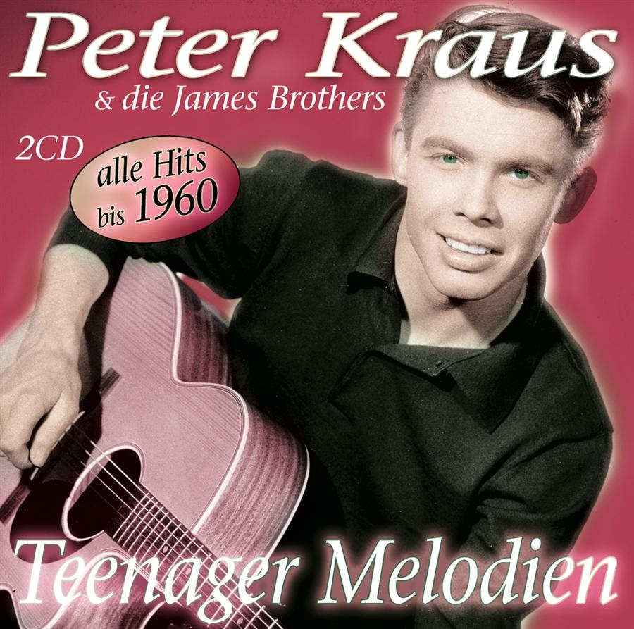 Kraus Peter And Die James Brothers - Teenager Melodien