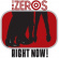Zeros The - Right Now! (Vinyl Lp) Zeros The - Right Now! (Vinyl Lp)