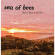 Sea Of Bees - Build A Boat To The Sun Sea Of Bees - Build A Boat To The Sun