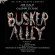 Original Off-Broadway Cast - Busker Alley Original Off-Broadway Cast - Busker Alley