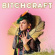 Bitch - Bitchcraft (Orange Vinyl) Bitch - Bitchcraft (Orange Vinyl)