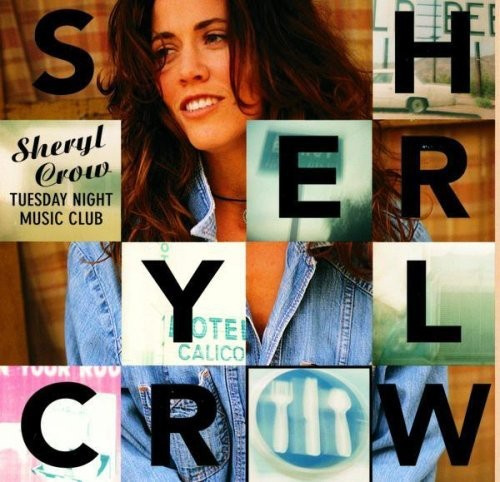 Sheryl Crow - Tuesday Night Music