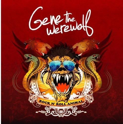 Gene The Werewolf - Rock 'n Roll Animal