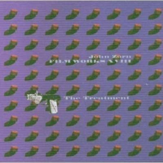 Zorn John - Filmworks Xvii - The Treatment