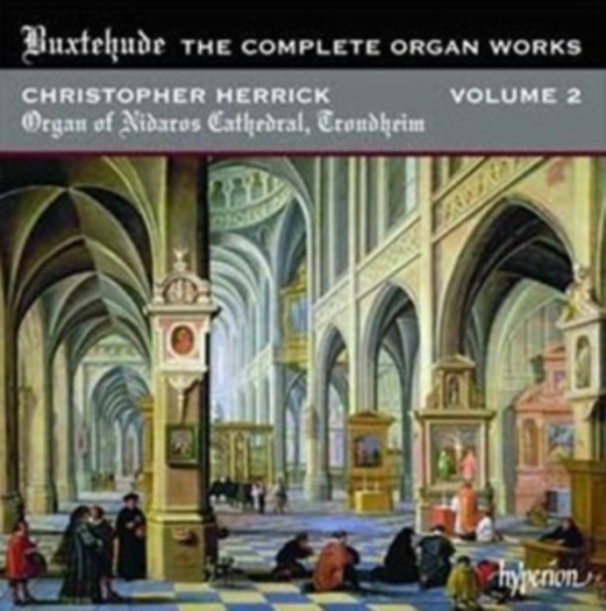 Buxtehude - Organ Works Vol 2