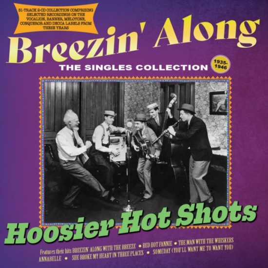 Hoosier Hot Shots - Breezin' Along ? The Singles Collec