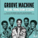 Various Artists - Groove Machine: The Earl Young Drum Various Artists - Groove Machine: The Earl Young Drum