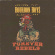 Bourbon Boys - Forever Rebels Bourbon Boys - Forever Rebels