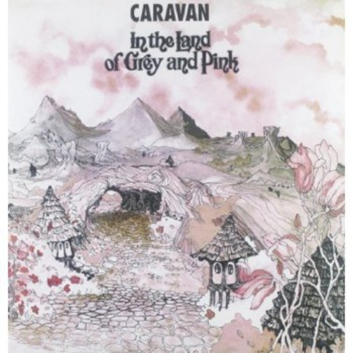 Caravan - In The Land Of Grey And Pink