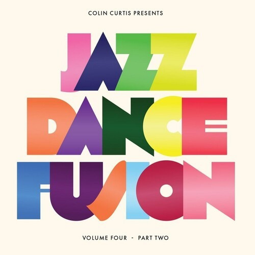 Curtis Colin - Colin Curtis Presents Jazz Dance Fu