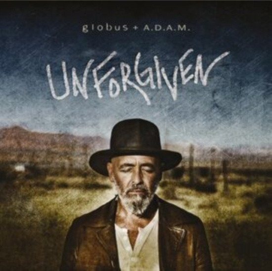 Globus + A.D.A.M. - Unforgiven