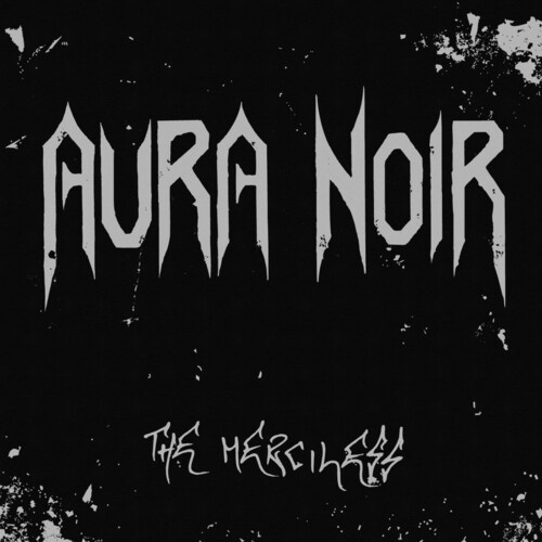 Aura Noir - Merciless The (Silver Vinyl Lp)