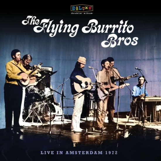 Flying Burrito Brothers The - Bluegrass Special: Live In Amsterda